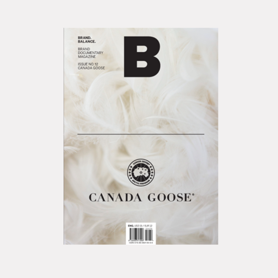 ​مجلة بي - العدد 12 كندا جوس / Magazine B - Issue 12 Canada Goose